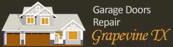 Garage Doors Repair Grapevine TX